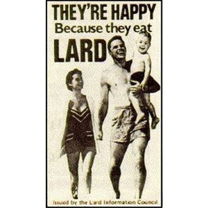 Click image for larger version

Name:	Lard.jpg
Views:	1
Size:	26.2 KB
ID:	42827