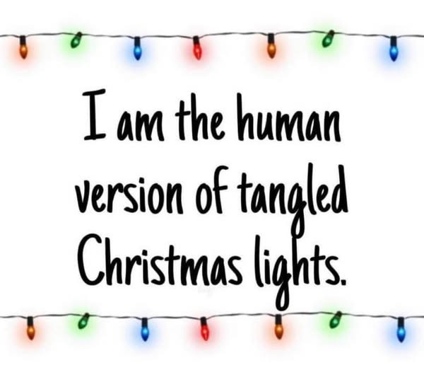 Click image for larger version

Name:	Human tangled Christmas lights.jpg
Views:	1
Size:	39.3 KB
ID:	60994