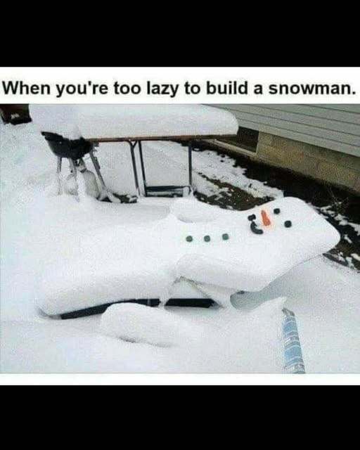 Click image for larger version

Name:	too lazy to build a snowman.jpg
Views:	1
Size:	49.3 KB
ID:	61927